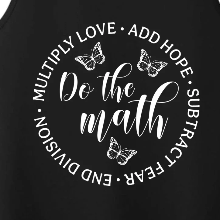 Gift Inspirational Do The Math For Lovers Performance Tank