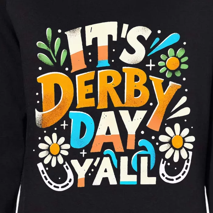 Groovy ItS Derby 150 Yall 150th Horse Racing Derby Day Womens California Wash Sweatshirt