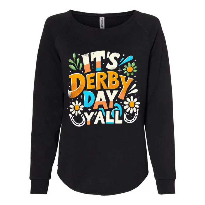 Groovy ItS Derby 150 Yall 150th Horse Racing Derby Day Womens California Wash Sweatshirt