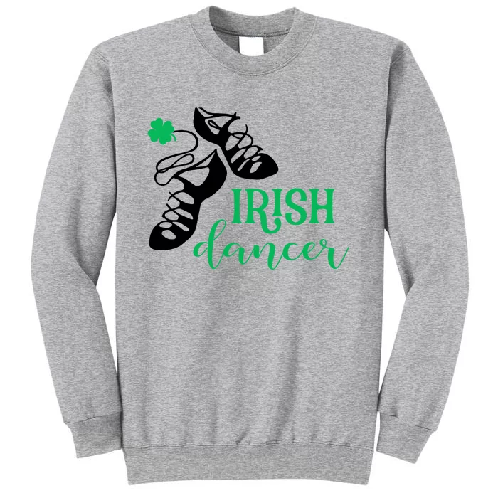 Girl Irish Dancer Irish Dance Girl Dancing Tall Sweatshirt