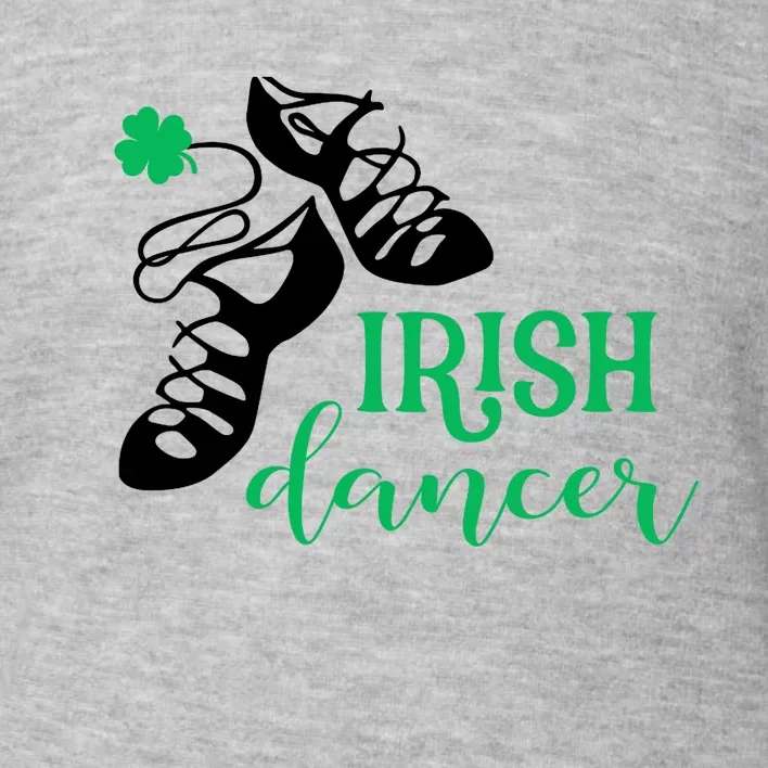 Girl Irish Dancer Irish Dance Girl Dancing Toddler Sweatshirt