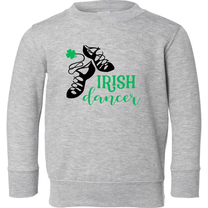 Girl Irish Dancer Irish Dance Girl Dancing Toddler Sweatshirt