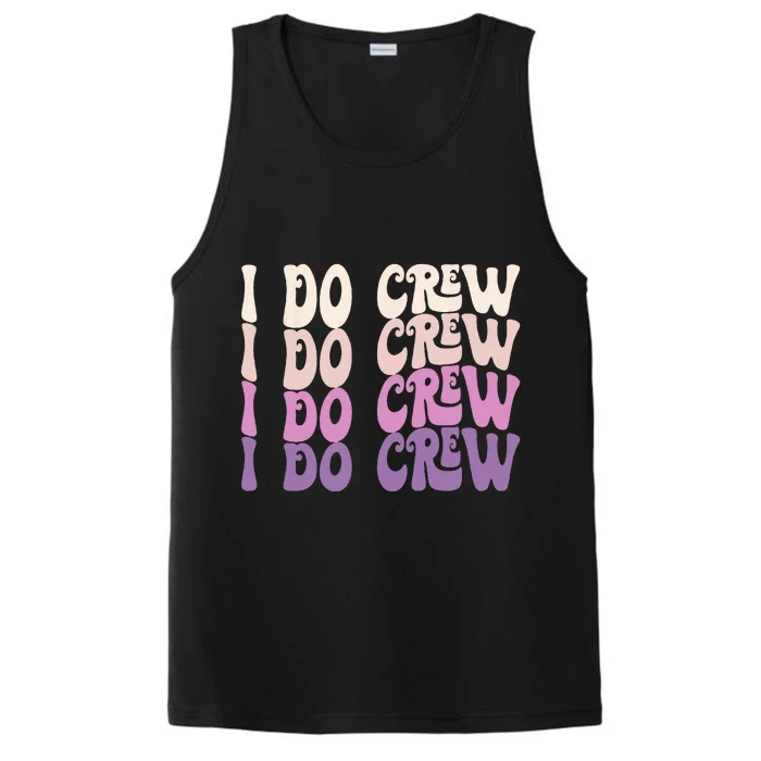 Groovy I Do Crew Retro Bachelorette Party Bride Bridesmaids Performance Tank