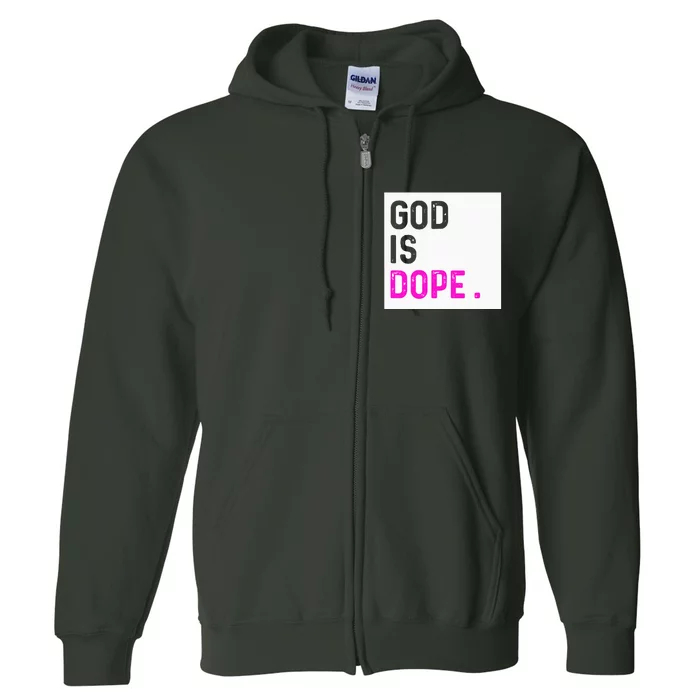 God is Dope PURPLE Funny Christian Faith Believe Gift Full Zip Hoodie