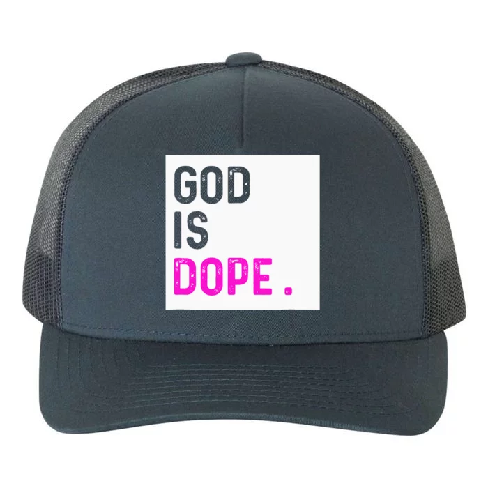 God is Dope PURPLE Funny Christian Faith Believe Gift Yupoong Adult 5-Panel Trucker Hat