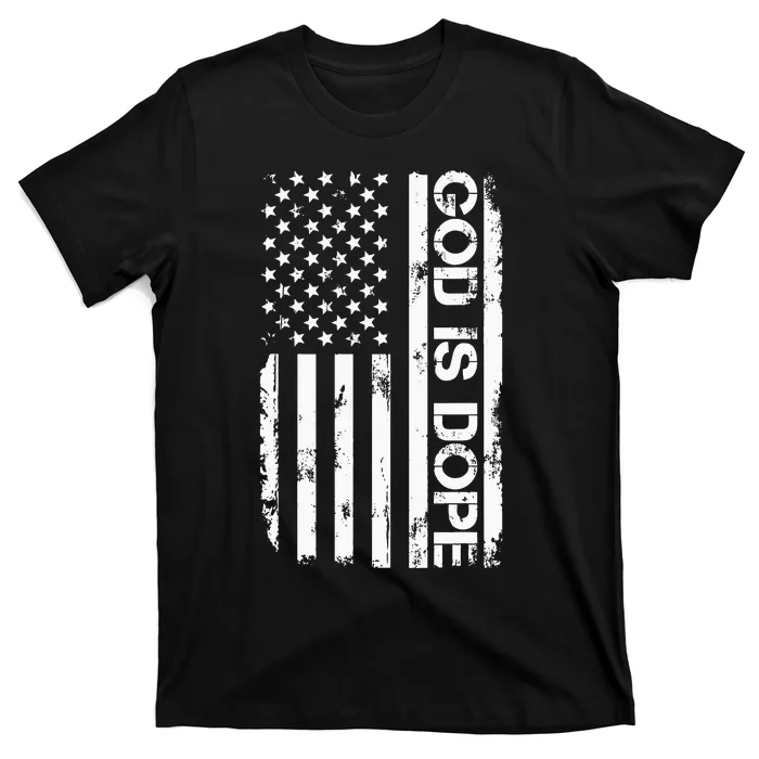 G.O.D Is Dope Christian Faith Believer T-Shirt