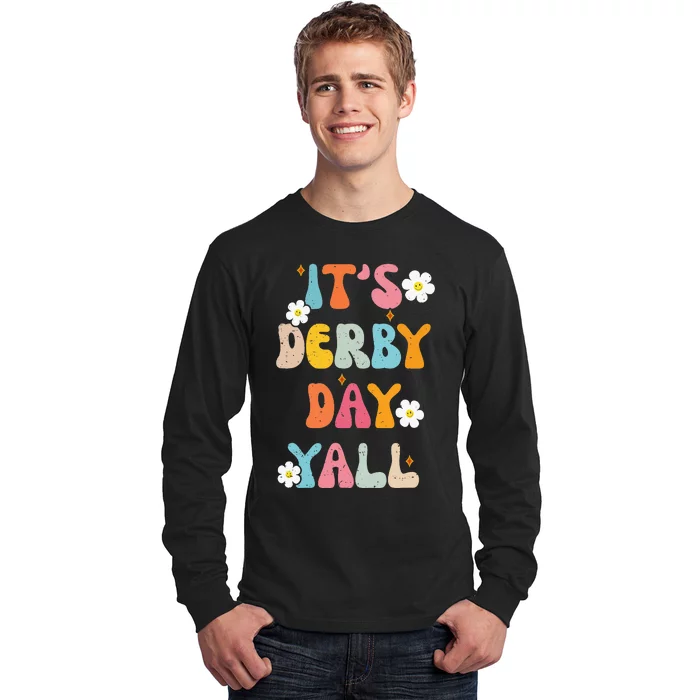 Groovy ItS Derby Day Yall Ky Derby Horse Long Sleeve Shirt