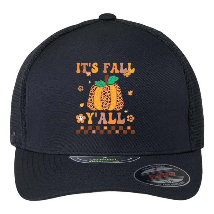 Groovy Its Fall Yall Leopard Pumpkin Autumn Thanksgiving Flexfit Unipanel Trucker Cap