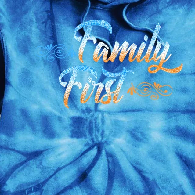 Gift Idea For Family Family First Meaningful Gift Tie Dye Hoodie