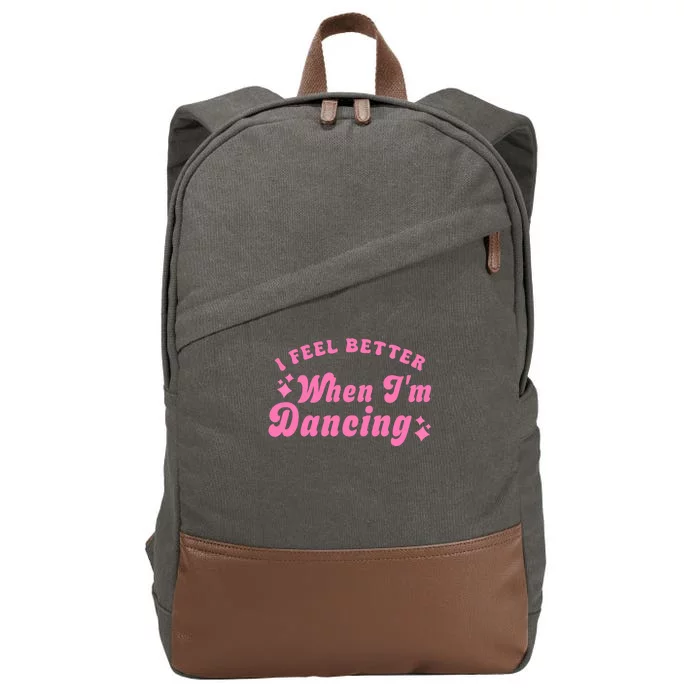 Groovy I Feel Better When IM Dancing Ballet Dancer Girl Cotton Canvas Backpack