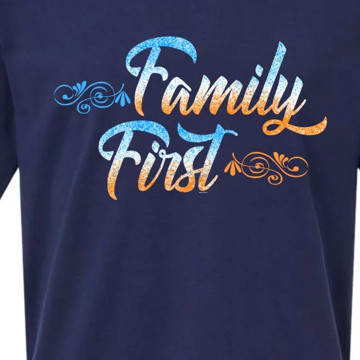 Gift Idea For Family Family First Gift Sueded Cloud Jersey T-Shirt