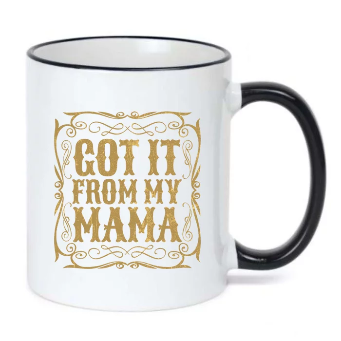 Got It From My Mama Casual Graphic Funny Gift Black Color Changing Mug