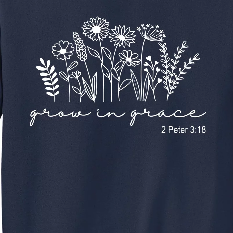 Grow In Grace 2 Peter 3:18 Floral Sweatshirt