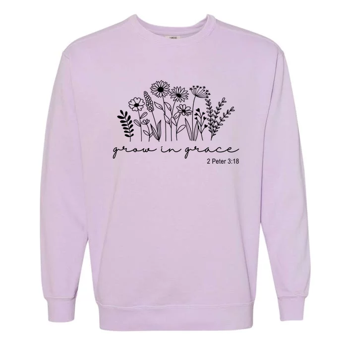 Grow In Grace 2 Peter 3:18 Floral Garment-Dyed Sweatshirt