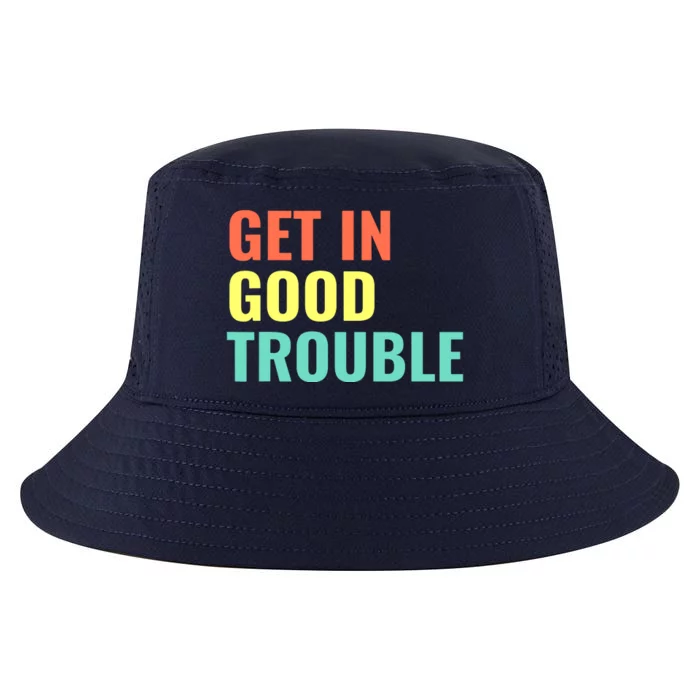 Get In Good Necessary Trouble John Lewis Social Justice Gift Cool Comfort Performance Bucket Hat