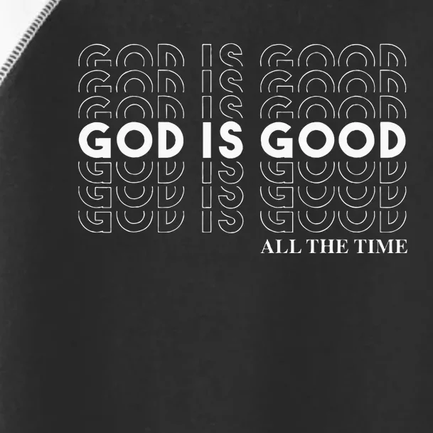 God Is Good Christian Worship PreacherS Toddler Fine Jersey T-Shirt