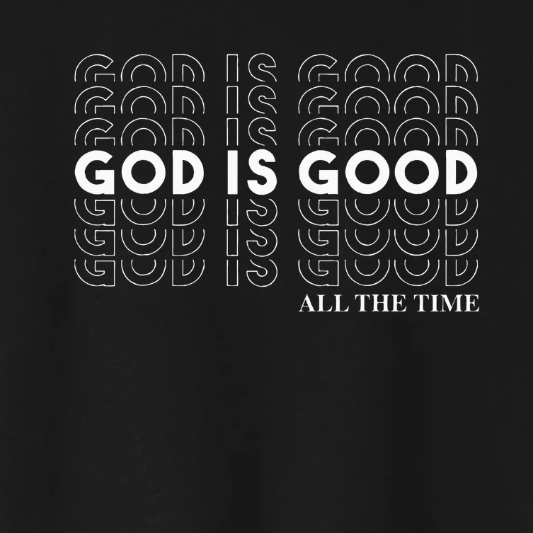 God Is Good Christian Worship PreacherS Women's Crop Top Tee