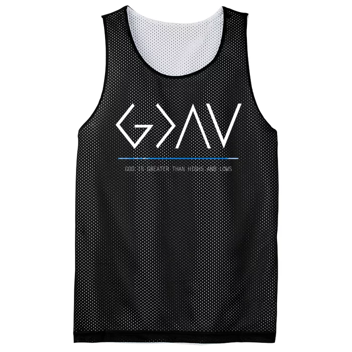 God Is Greater Than The Highs And Lows Mesh Reversible Basketball Jersey Tank