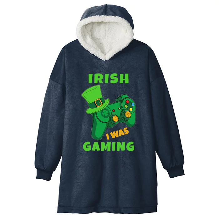 Gamer Irish Games Funny Saint Patrick Day Gamer Hooded Wearable Blanket