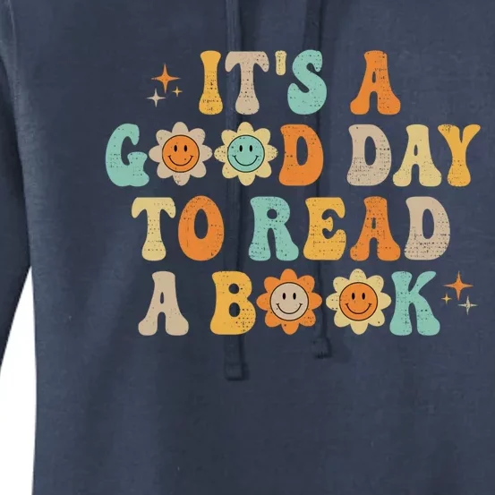 Groovy It's Good Day To Read Book Library Reading Lover Gift Women's Pullover Hoodie