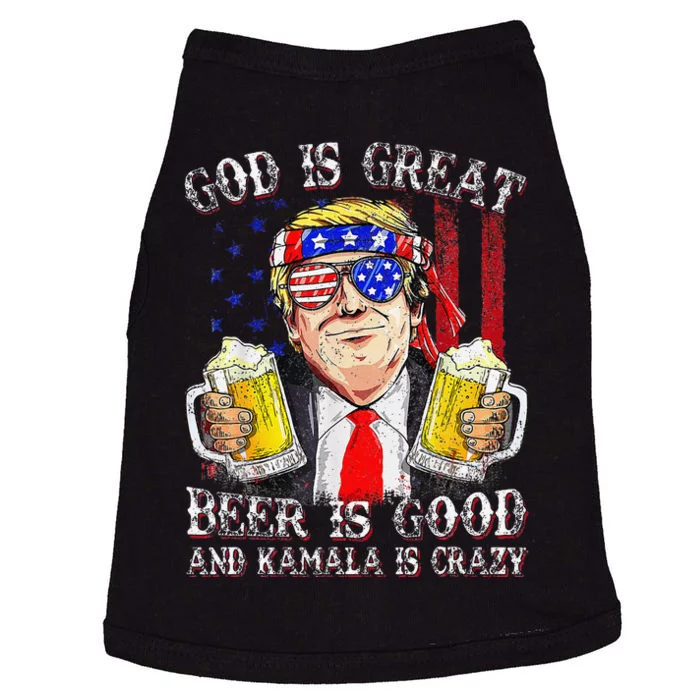 God Is Great Beer Is Good And Kamala Are Crazy Funny Trump Doggie Tank