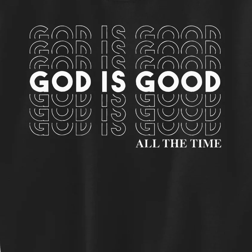 God Is Good Christian Worship PreacherS Classic Fit Crew Neck Short Sleeve Kids Sweatshirt