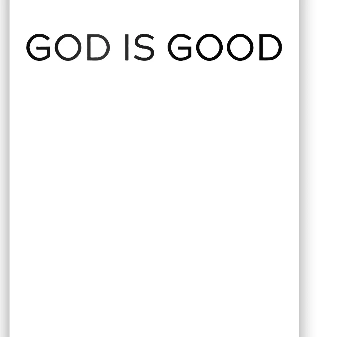 God Is Good Trendy Christian Saying Minimal Poster