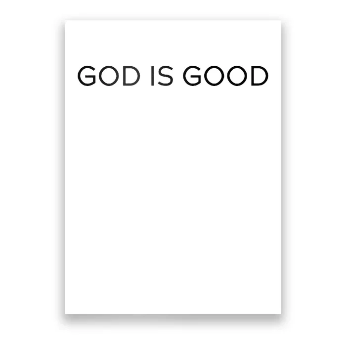 God Is Good Trendy Christian Saying Minimal Poster