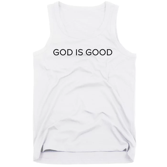 God Is Good Trendy Christian Saying Minimal Tank Top