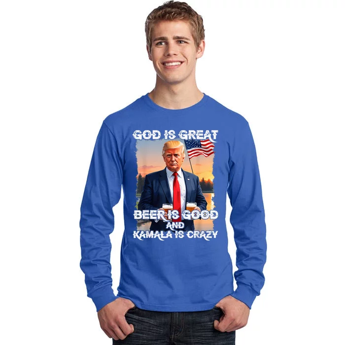 God Is Great Beer Is Good And Kamala Are Crazy Tall Long Sleeve T-Shirt