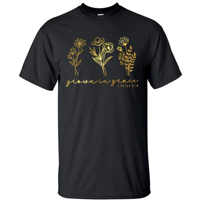 Grown In Grace Tall T-Shirt