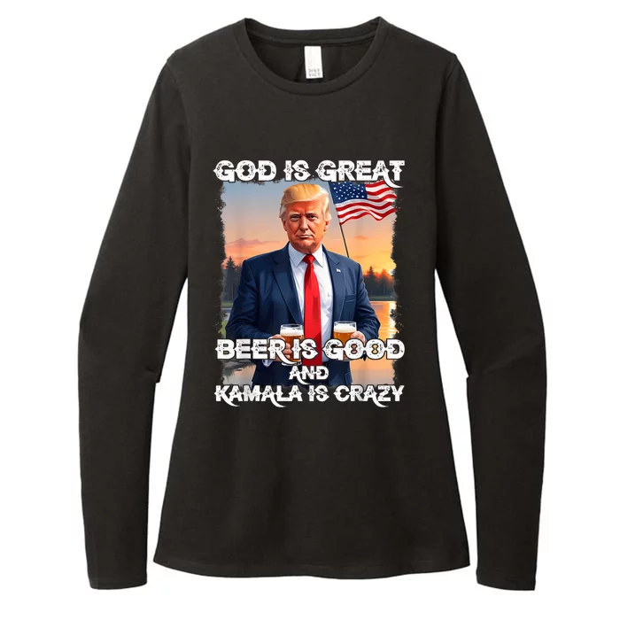 God Is Great Beer Is Good And Kamala Are Crazy Funny Trump Womens CVC Long Sleeve Shirt