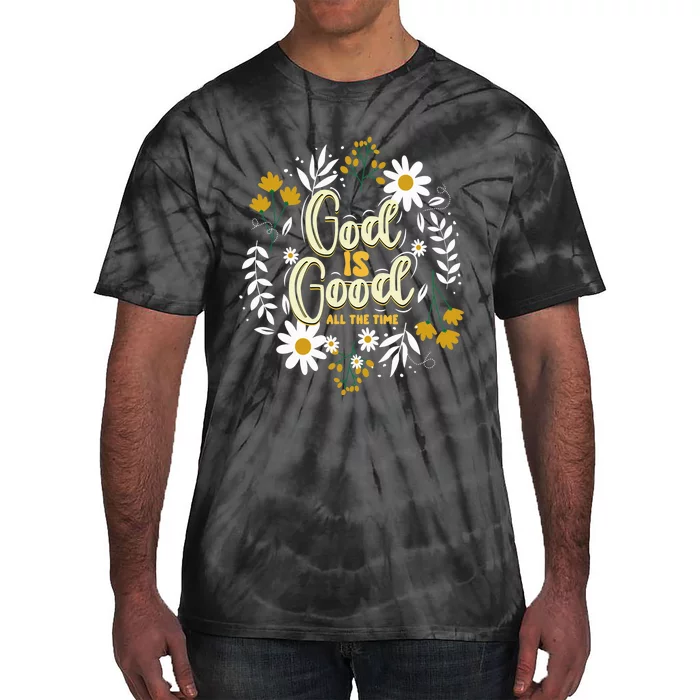 God Is Good Christian Believers God Christian Religious Tie-Dye T-Shirt