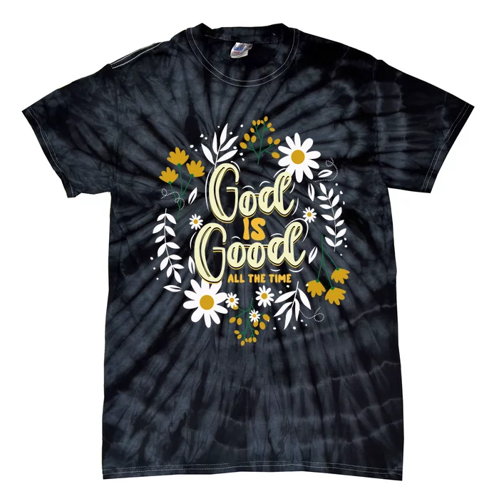 God Is Good Christian Believers God Christian Religious Tie-Dye T-Shirt