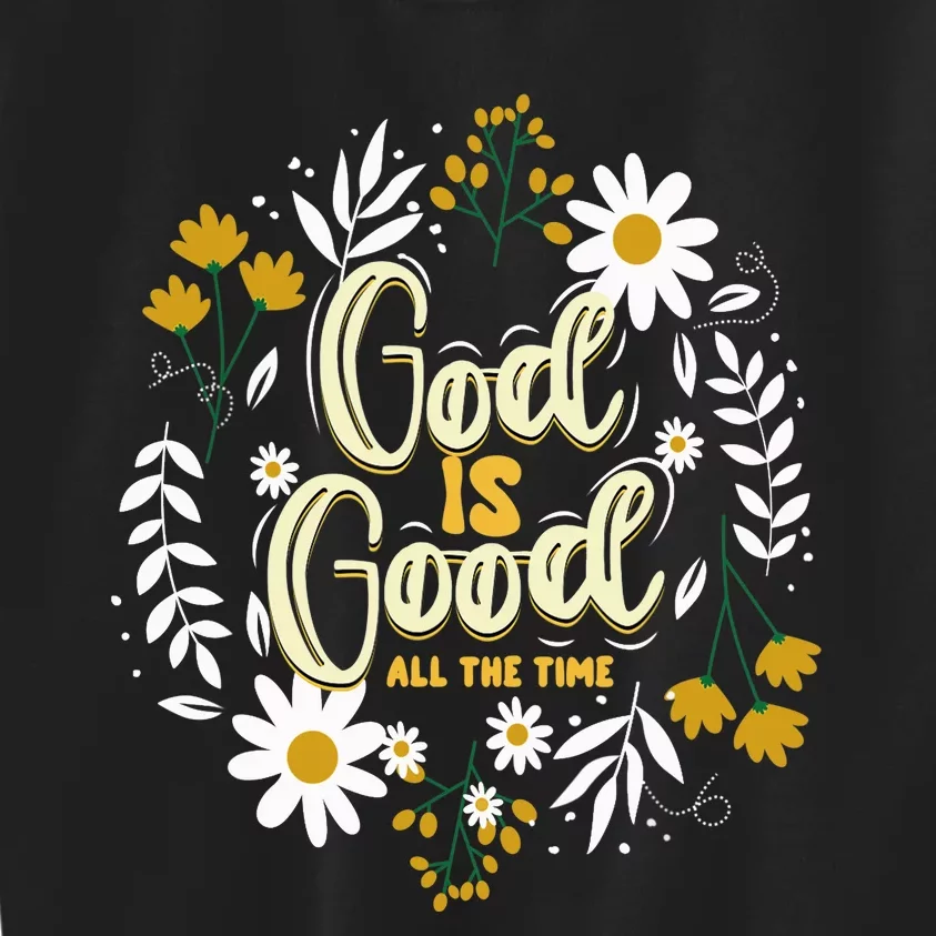 God Is Good Christian Believers God Christian Religious Kids Sweatshirt