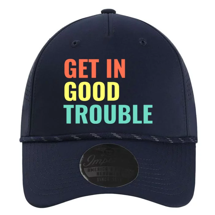 Get In Good Necessary Trouble Performance The Dyno Cap