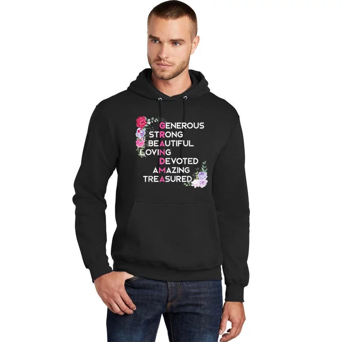 Grandma Is Generous Strong Beautiful Mothers Day Grandmother Tall Hoodie