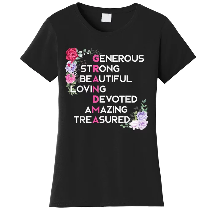 Grandma Is Generous Strong Beautiful Mothers Day Grandmother Women's T-Shirt