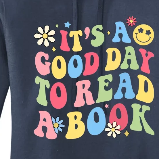 Groovy It's Good Day To Read Book Library Reading Lover Women's Pullover Hoodie