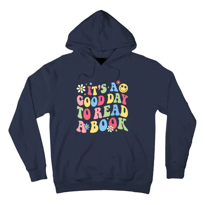 Groovy It's Good Day To Read Book Library Reading Lover Tall Hoodie