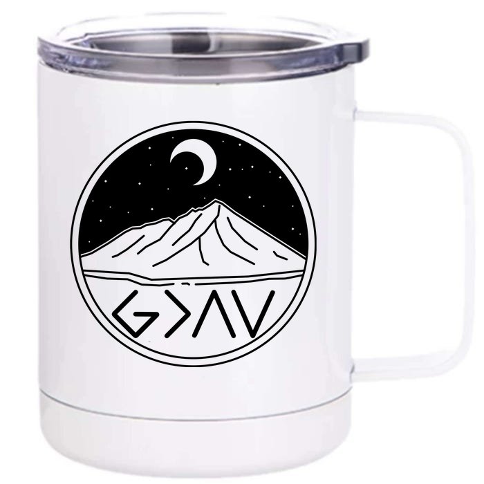 God Is Greater Than High And Lows Mountain Camping Front & Back 12oz Stainless Steel Tumbler Cup