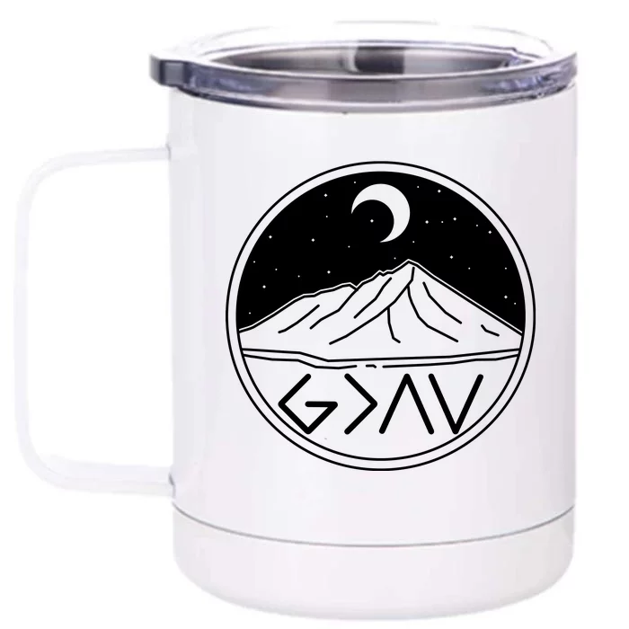 God Is Greater Than High And Lows Mountain Camping Front & Back 12oz Stainless Steel Tumbler Cup