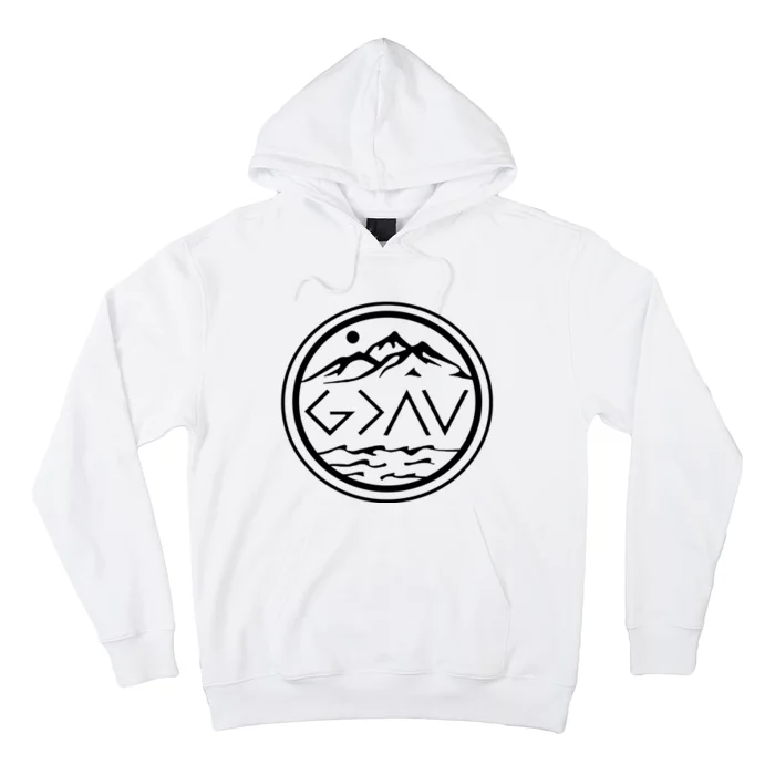 God Is Greater Than The High And Lows Graphic Inspirational Christian Mountain Hoodie