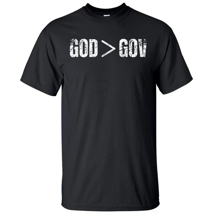 God is Greater Than Gov Vintage Distressed Anti Government Tall T-Shirt