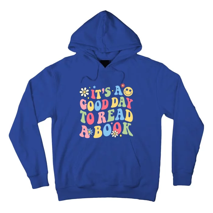 Groovy It's Good Day To Read Book Library Reading Lover Great Gift Tall Hoodie