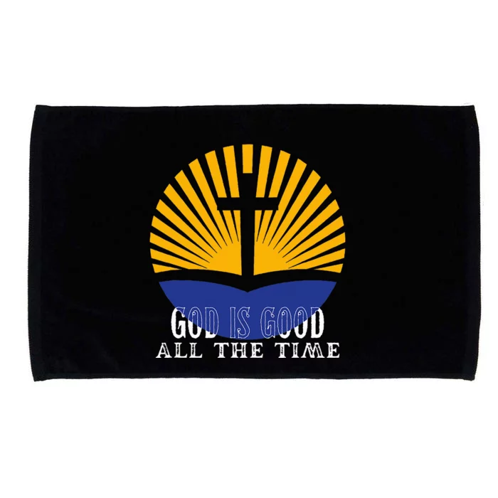 God Is Good All The Time Christian Worship Preachers Microfiber Hand Towel