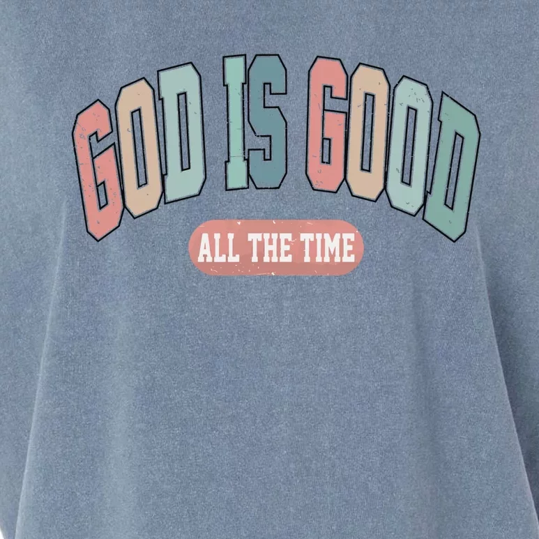 God Is Good All The Time Christian Religious Garment-Dyed Women's Muscle Tee