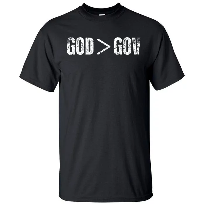 God Is Greater Than Gov Vintage Distressed Anti Government Tall T-Shirt