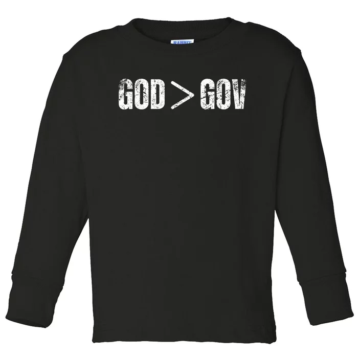 God Is Greater Than Gov Vintage Distressed Anti Government Toddler Long Sleeve Shirt