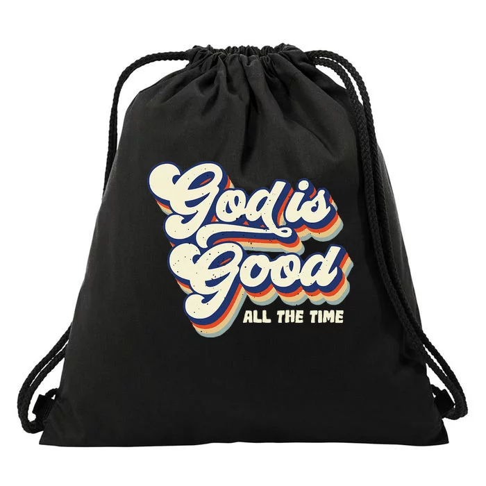 God Is Good All The Time Retro Vintage Drawstring Bag